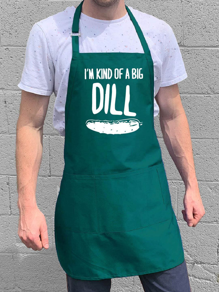 I'm Kind of A Big Dill